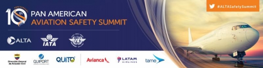 10mo. Pan American Aviation Safety Summit de ALTA. por primera vez en Ecuador