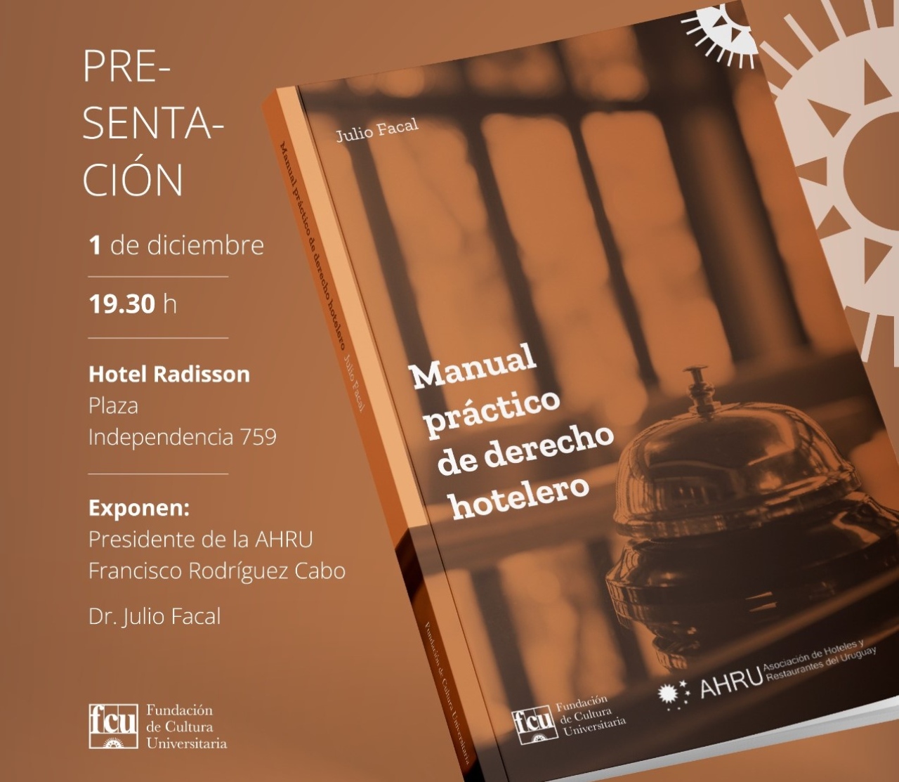 “Manual práctico de Derecho Hotelero”
