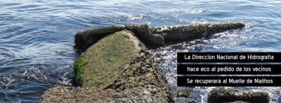 La Direcci&oacute;n Nacional de Hidrograf&iacute;a recuperar&aacute; el Muelle de Mailhos