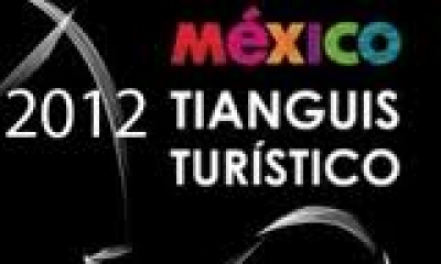 El Tianguis Tur&iacute;stico 2012 recibe un 50% m&aacute;s de compradores