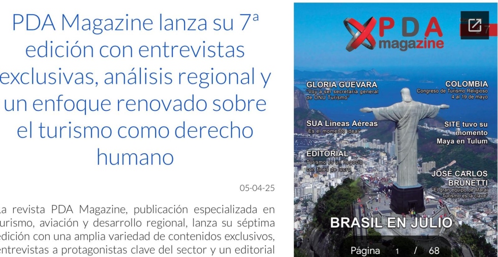 &quot;PDA Magazine lanza su 7ª edición con entrevistas exclusivas, análisis regional y un enfoque renovado sobre el turismo como derecho humano&quot;