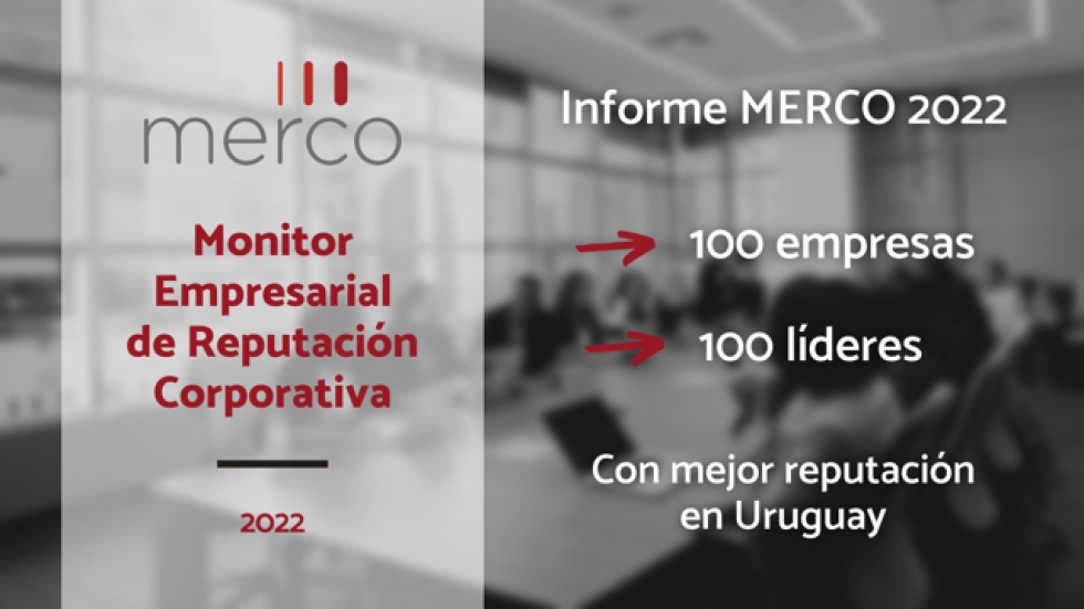 Única empresa del sector incluida en Ranking de Reputación Empresarial de Uruguay Merco