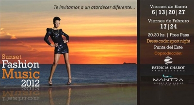 Gran cierre del SUNSET FASHION MUSIC PUNTA DEL ESTE 2012