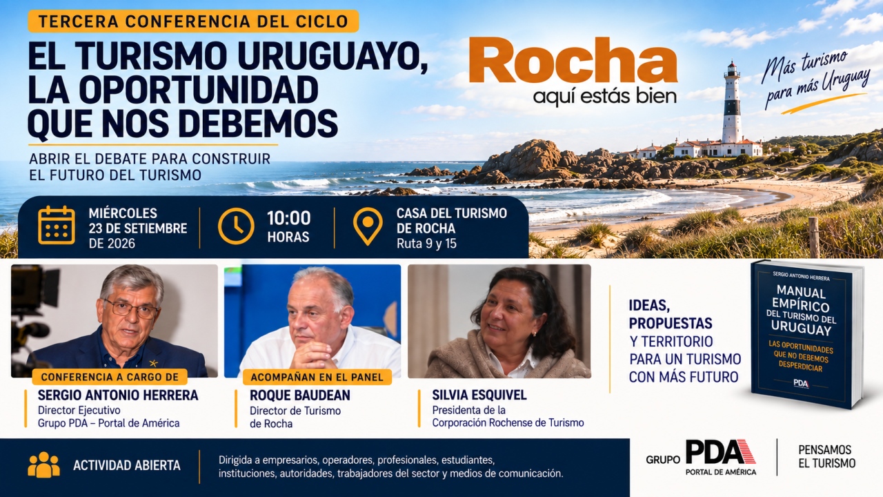 &ldquo;El turismo uruguayo, la oportunidad que nos debemos&rdquo; llega a Rocha