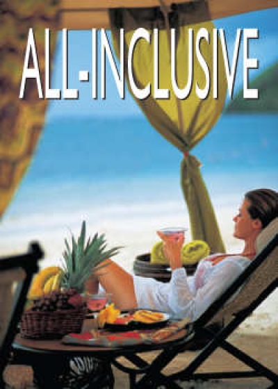 "All Inclusve" algo m&aacute;s que una tendencia.