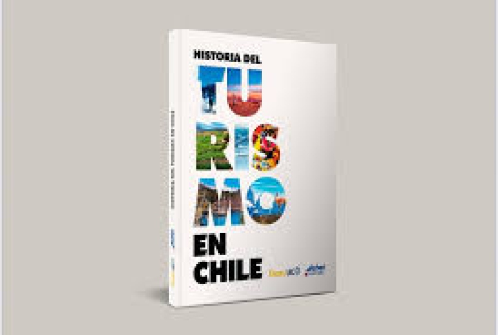 Achet y Duoc UC presentaron un libro inédito: &quot;Historia del Turismo en Chile&quot;