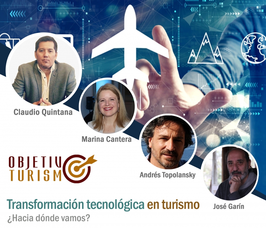 Sigamos conociendo los temas y a quienes los tratar&aacute;n en Objetivo Turismo PDA 2022. Hoy: "Transformaci&oacute;n tecnol&oacute;gica en turismo. &iquest;Hacia d&oacute;nde vamos?"