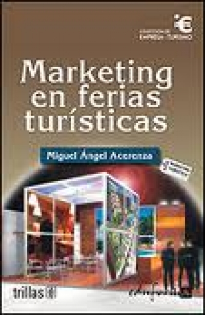 Las ferias tur&iacute;sticas y su rentabilidad